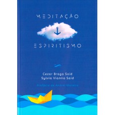 Meditação E Espiritismo