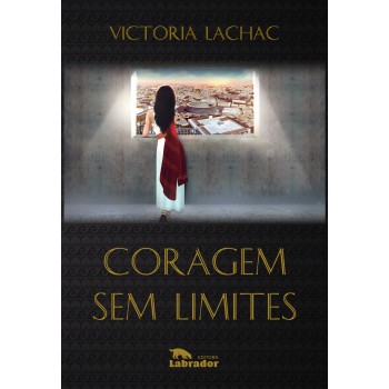 Coragem Sem Limites