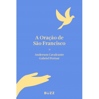 A Oração De São Francisco