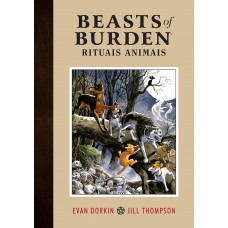 Beasts Of Burden Vol. 1: Rituais Animais