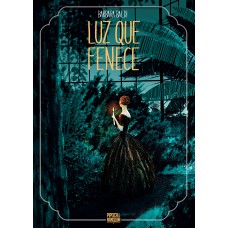 Luz Que Fenece (graphic Novel - Volume único)