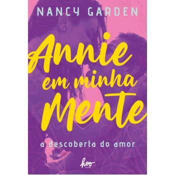 Annie Em Minha Mente: A Descoberta Do Amor