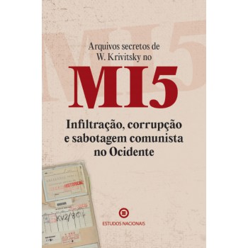 Arquivos Secretos De W. Krivitsky No Mi5