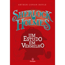 Sherlock Holmes - Um Estudo Em Vermelho