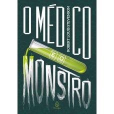 O Médico E O Monstro