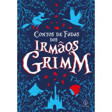 Contos De Fadas Dos Irmãos Grimm