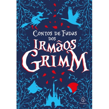 Contos De Fadas Dos Irmãos Grimm