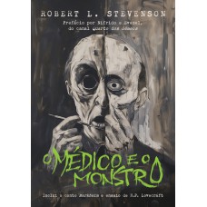 O Médico E O Monstro: Edição De Luxo