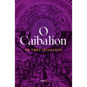 O Caibalion: Texto Integral