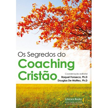 Os Segredos Do Coaching Cristão