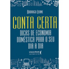 Conta Certa: Dicas De Economia Doméstica Para O Seu Dia A Dia