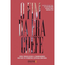 O Fim Da Era Chefe