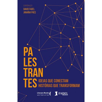 Palestrantes: Ideias Que Conectam, Histórias Que Transformam