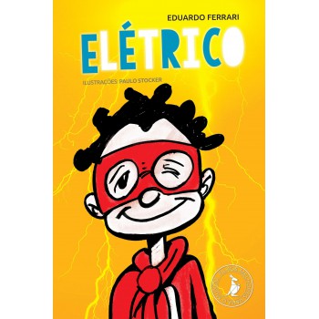 Elétrico: A História De Um Garotinho Com Tdah