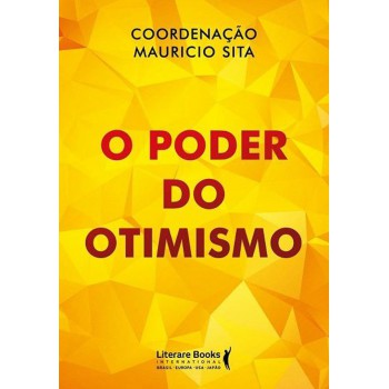 O Poder Do Otimismo