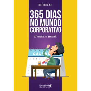 365 Dias No Mundo Corporativo: Do 