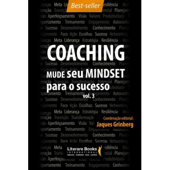 Coaching - Equipes De Alta Performance: Mude Seu Mindset Para O Sucesso