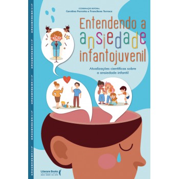 Entendendo A Ansiedade Inantojuvenil