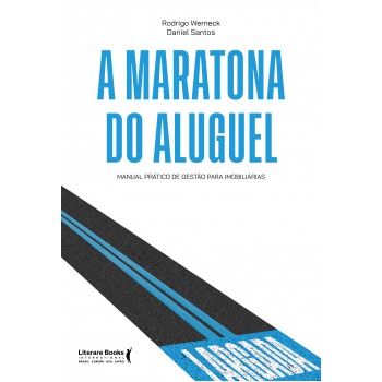 A Maratona Do Aluguel