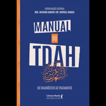 Manual Do Tdah: Do Diagn-stico Ao Tratamento