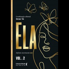 Ela - Vol. 2: Ininito Movimento