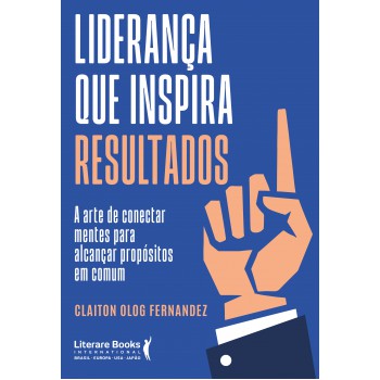 Liderança Que Inspira Resultados