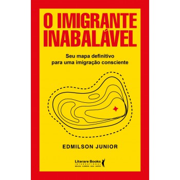 O Imigrante Inabalável