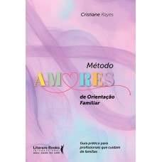 Método Amores De Orientação Familiar