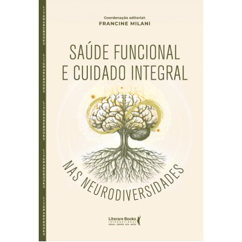 Saúde Funcional E Cuidado Integral Nas Neurodiversidades