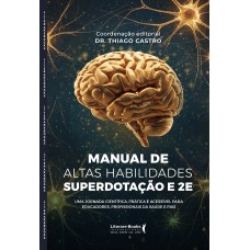 Manual De Altas Habilidades, Superdotação E 2e