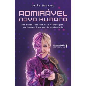 Admirável Novo Humano