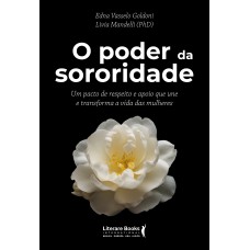 O Poder Da Sororidade
