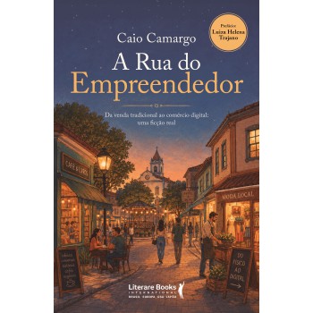 A Rua Do Empreendedor