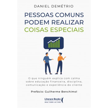Pessoas Comuns Podem Realizar Coisas Especiais