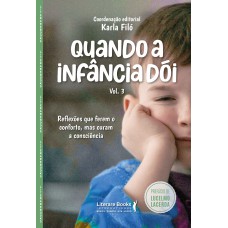 Quando A Infância D-i - Vol. 3