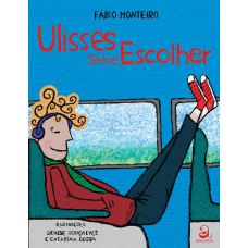 Ulisses Sabe Escolher