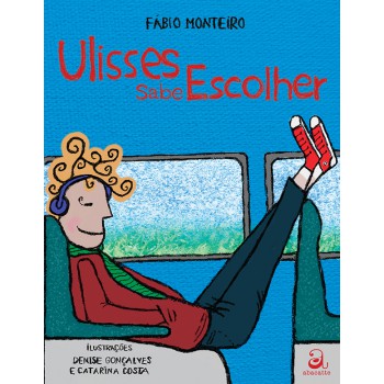 Ulisses Sabe Escolher