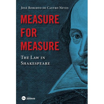 Measure for measure : the law in Shakespeare