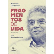 Fragmentos de vida: Memória