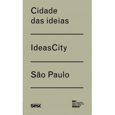 Cidade Das Ideias / Ideas City - São Paulo