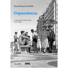 Copacabana: A Trajetória Do Samba-canção (1929-1958)