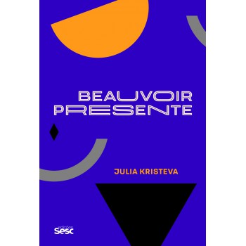 Beauvoir Presente