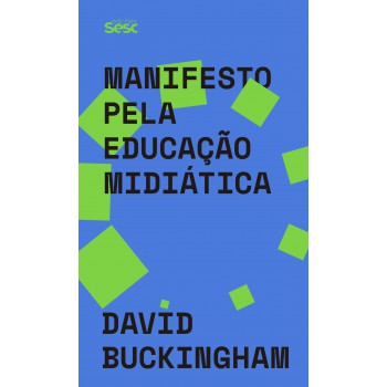 Manifesto Pela Educação Midiática