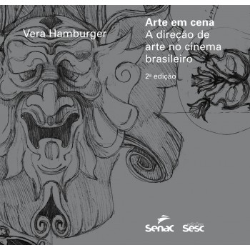 Arte Em Cena: A Direção De Arte E Cenografia No Cinema