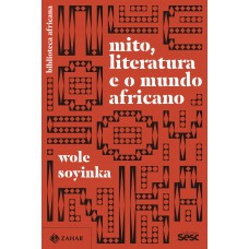 Mito, Literatura E O Mundo Africano