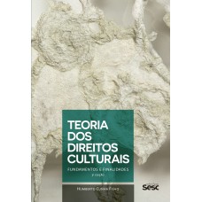 Teoria Dos Direitos Culturais: Undamentos E Finalidades