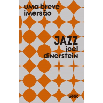 Jazz: Uma Breve Imersão