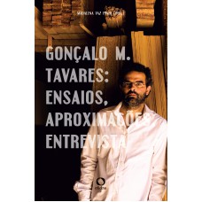 Gonçalo M. Tavares: Ensaios, Apresentações, Entrevista