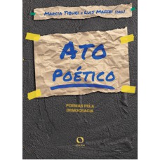 Ato Poético: Poemas Pela Democracia