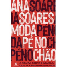 Moda Pé No Chão